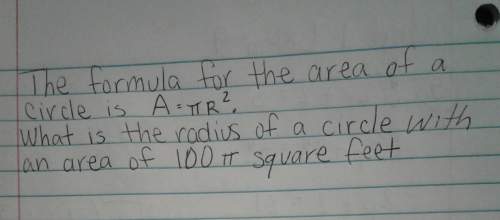 What is the radius of a circle with an area of 100 pie square feet