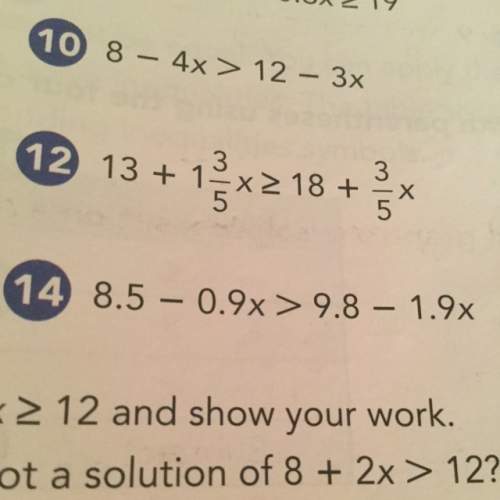 #14 . solve each inequality using addition and subtraction.