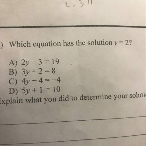 Which equation has the solution y=2?