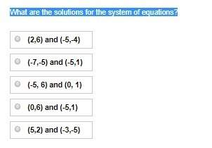 Consider the system of equations below. y = x + 6 y = x^2 + 6x + 6what are the solutions for the sys