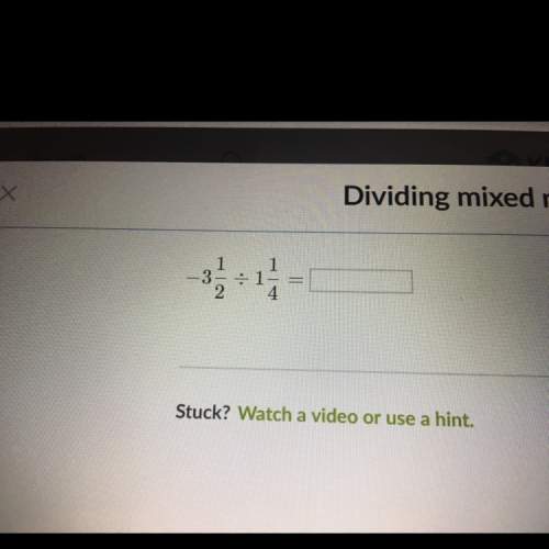 What is the answer to -3 1/2 divided by 1 1/4