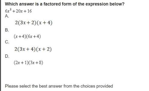 Which answer is a factored form of the expression below?