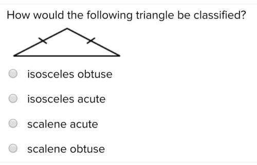 How would the following triangle be classified?