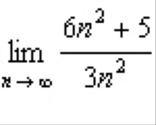 Evaluate the limit. shown above a. 7/3 b. 2 c. 1/3 d. limit does not exist select the best answer