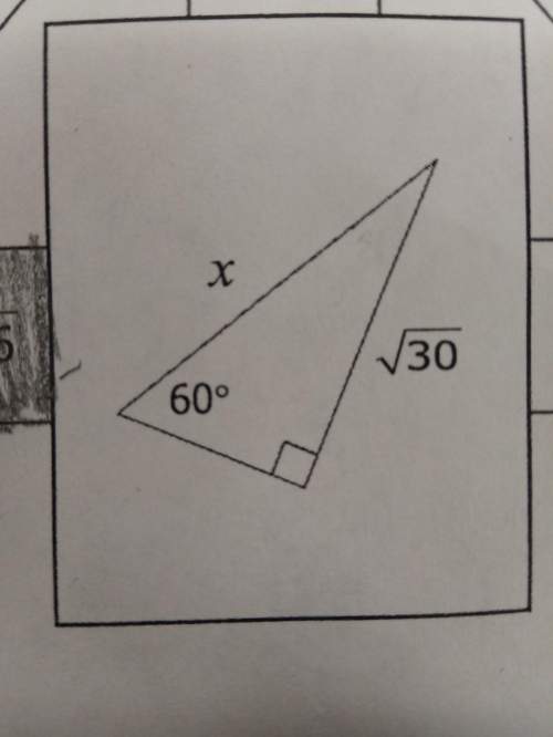 Using the 60-30-90 right triangle method, find x and answer in simplest radical form.