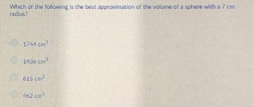 Which of the following is the best approximation of the volume of a sphere with a 7 cm radius?