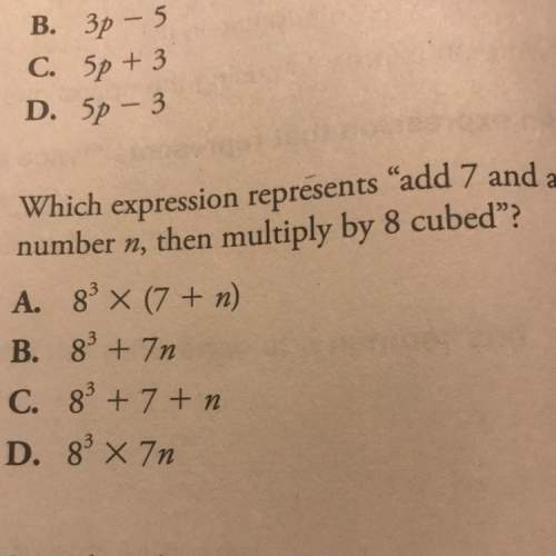 Which expression represents “add 7 and a number n, then multiply 8 cubed! ? ”