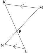 The figure below shows segments kl and mn which intersect at point p. segment km is parallel to segm