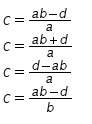 Solve for the variable c in this equation. a(b – c) = d i'm confused can someone me?