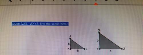 Given jkl : xyz, find the scale factor do not find x