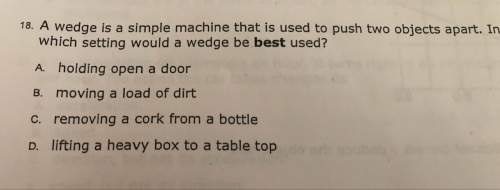 Awedge is a simple machine that is used to push two objects apart.in which setting would a wedge be