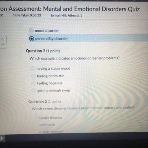 Which example indicates emotional or mental problems