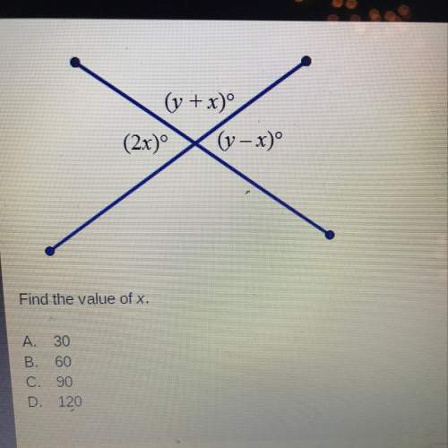 Find the value of x a)30 b)60 c)90 d)120