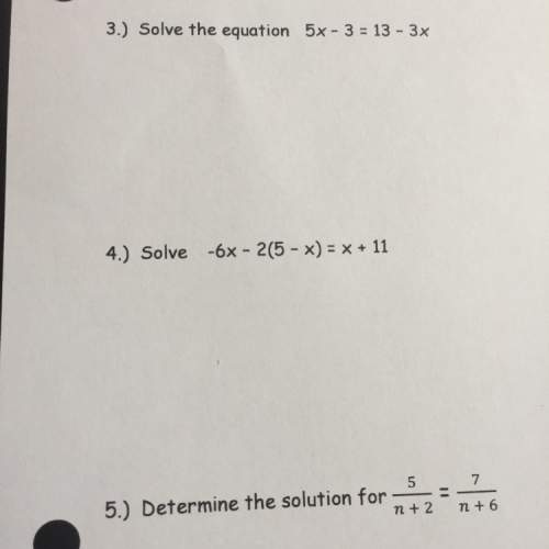 Ineed with these three questions i’ve tried on a separate piece of paper but my answers don’t seem