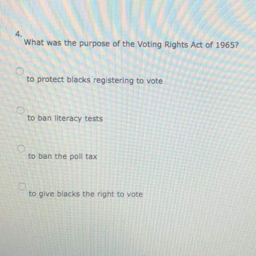 What was the purpose of the voting rights act of 1965? ( picture is attached) pls