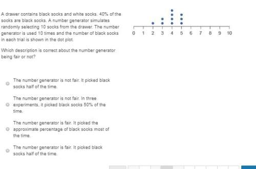 Adrawer contains black socks and white socks. 40% of the socks are black socks. a number generator s