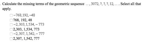 Calculate the missing terms of the geometric sequence , 7,2,7, select all that apply.