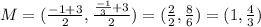 M=(\frac{-1+3}{2},\frac{\frac{-1}{3}+3}{2})=(\frac{2}{2},\frac{8}{6})=(1,\frac{4}{3})
