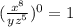 (\frac{x^{8}}{yz^{5}})^0=1