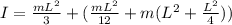 I = \frac{mL^2}{3} + (\frac{mL^2}{12} + m(L^2 + \frac{L^2}{4}))