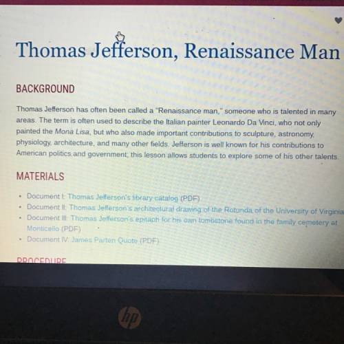 Why is thomas jefferson considered an accomplished man, or a renaissance man?