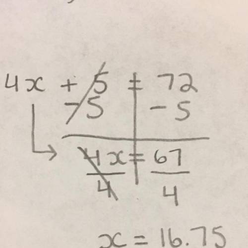 What is x in 4x+5=72?   answer you will be the next