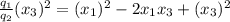\frac{q_{1}}{q_{2}}(x_{3})^{2}=(x_{1})^{2} -2x_{1}x_{3}+(x_{3})^{2}