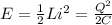 E=\frac{1}{2}Li^2=\frac{Q^2}{2C}