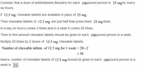 Atypical dose for a 100? -pound person is 2121 mg every six hours how many tablets can this person t
