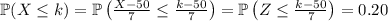 \mathbb P(X\le k)=\mathbb P\left(\frac{X-50}7\le\frac{k-50}7\right)=\mathbb P\left(Z\le\frac{k-50}7\right)=0.20