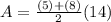 A= \frac{(5)+(8)}{2}(14)
