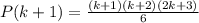 P(k+1)=\frac{(k+1)(k+2)(2k+3)}{6}