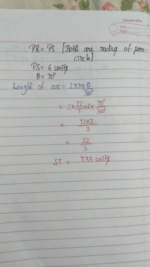 In circle p below, determine the length of arc st to the nearest 10th, if pr = 6 units. a. 7.3 uni