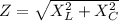 Z=\sqrt{X_{L}^{2}+X_{C}^{2}}