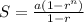 S = \frac{a(1 - r^{n})}{1-r}