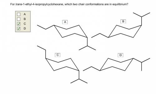 For trans-1-ethyl-4-isopropylcyclohexane, which two chair conformations are in equilibrium?