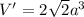 V'=2\sqrt{2}a^3