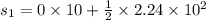 s_1=0\times10+\frac{1}{2}\times2.24\times10^2