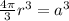 \frac{4\pi}{3}r^3=a^3