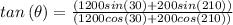tan\left ( \theta \right )=\frac{\left ( 1200sin\left ( 30\right )+200sin\left ( 210\right )\right )}{\left ( 1200cos\left ( 30\right )+200cos\left ( 210\right )\right )}