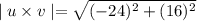 \mid u\times v\mid=\sqrt{(-24)^2+(16)^2}