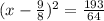 (x-\frac{9}{8})^{2}=\frac{193}{64}