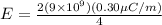 E = \frac{2(9\times 10^9)(0.30 \mu C/m)}{4}