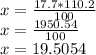 x =  \frac {17.7 * 110.2} {100}\\x = \frac {1950.54} {100}\\x = 19.5054