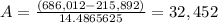 A=\frac{(686,012-215,892)}{14.4865625} =32,452