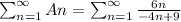 \sum_{n=1}^{\infty}An=\sum_{n=1}^{\infty}\frac{6n}{-4n+9}