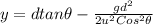 y = d tan\theta -\frac{gd^{2}}{2u^{2}Cos^{2}\theta }