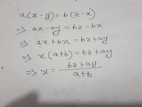 How do i rearrange a(x-y)=b(z-x) to make x the subject?