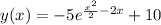 y(x) = -5e^{\frac{x^{2}}{2} - 2x} + 10