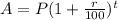 A = P(1+\frac{r}{100})^{t}